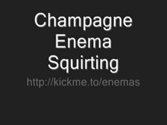 Champagne Enema Squirting