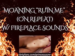 MOANING RUIN ME (Fireplace ASMR)